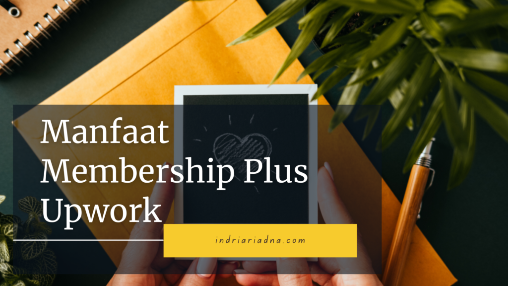 manfaat membership plus upwork